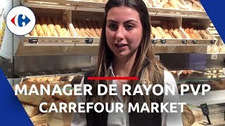 [MÉTIER] Julie, Manager de rayon PVP chez Market | Carrefour en Interne