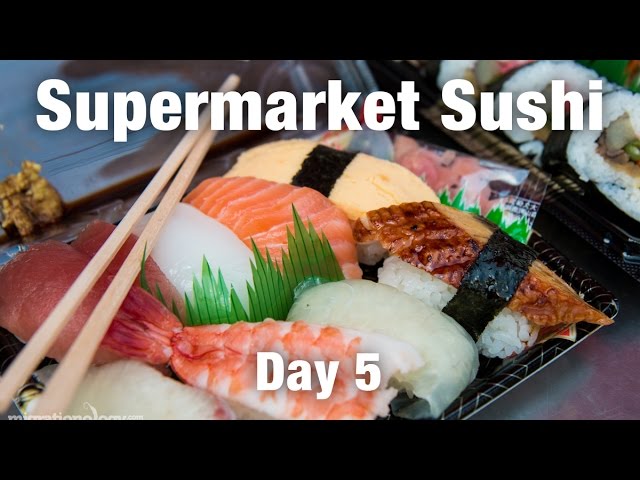 Supermarket Sushi & Osaka