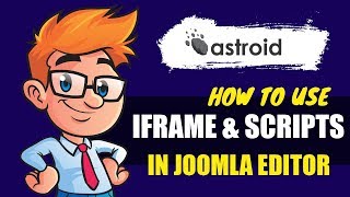 How To use IFrame and Scripts in Joomla Content Editor