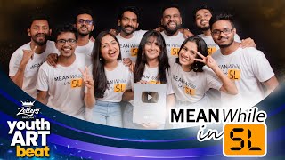 Meanwhile in SL | Youth Art Beat