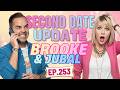 Second Date Update | I Almost Blocked Him… Until Our Second Date 💖 |  Brooke And Jubal