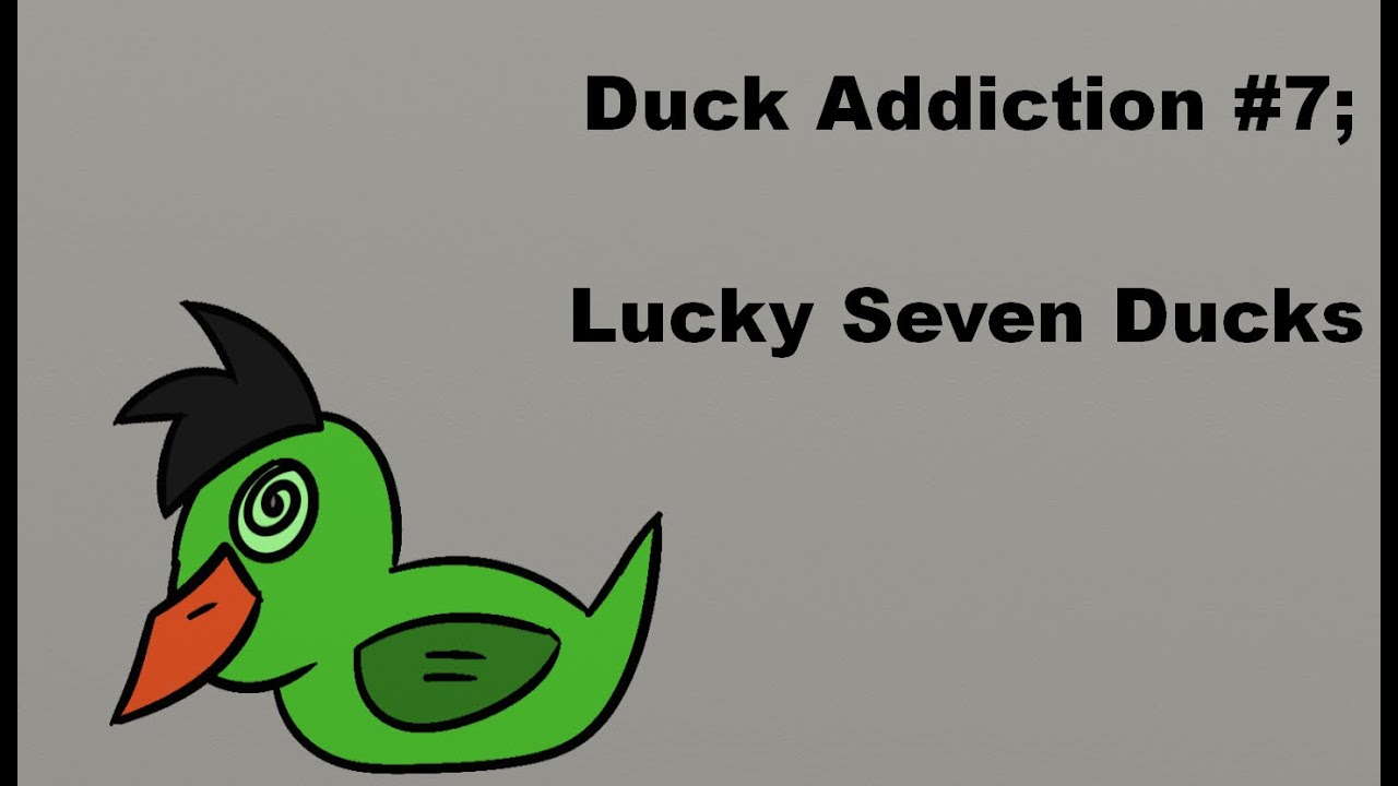 Ducks Addicted #7; Lucky Seven Ducks