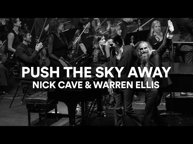 Nick Cave and The Bad Seeds - Push The Sky Away