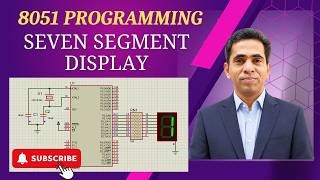 8051 Interfacing with 7 Segment Display| Proteus simulation | Assembly Program
