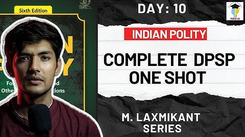 Directive Principles of State Policy (DPSP) Explained | Laxmikanth Series | Indian Polity for UPSC