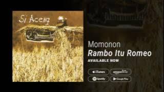 MOMONON - RAMBO ITU ROMEO