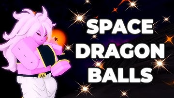 HOW TO FIND THE SPACE DRAGON BALL