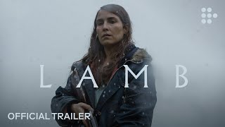 LAMB | Official Trailer #2 | Exclusively on MUBI