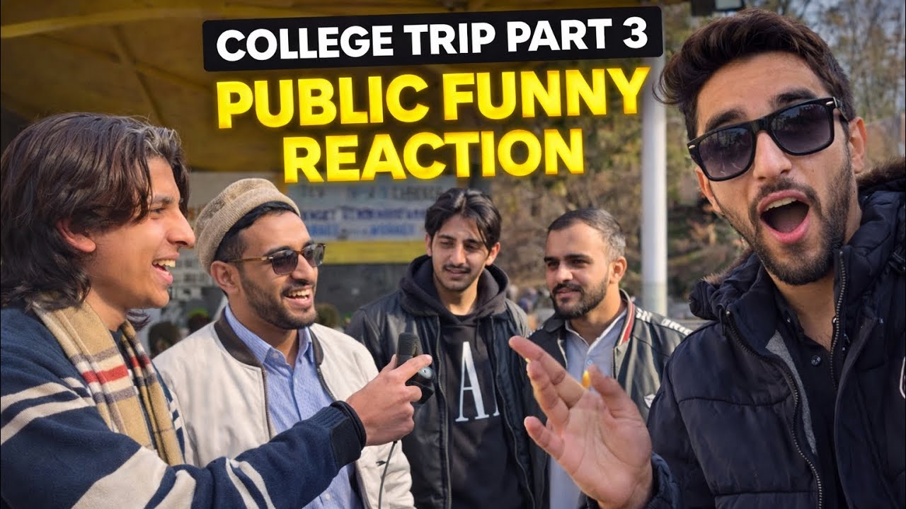 College Trip Part 3 | Public Funny Reaction 😂 | Murree Trip Full Comedy