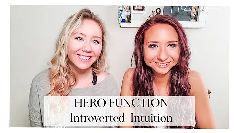 INFJ and INTJ: Ni Hero (Introverted Intuition)