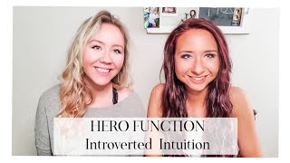 INFJ and INTJ: Ni Hero (Introverted Intuition)