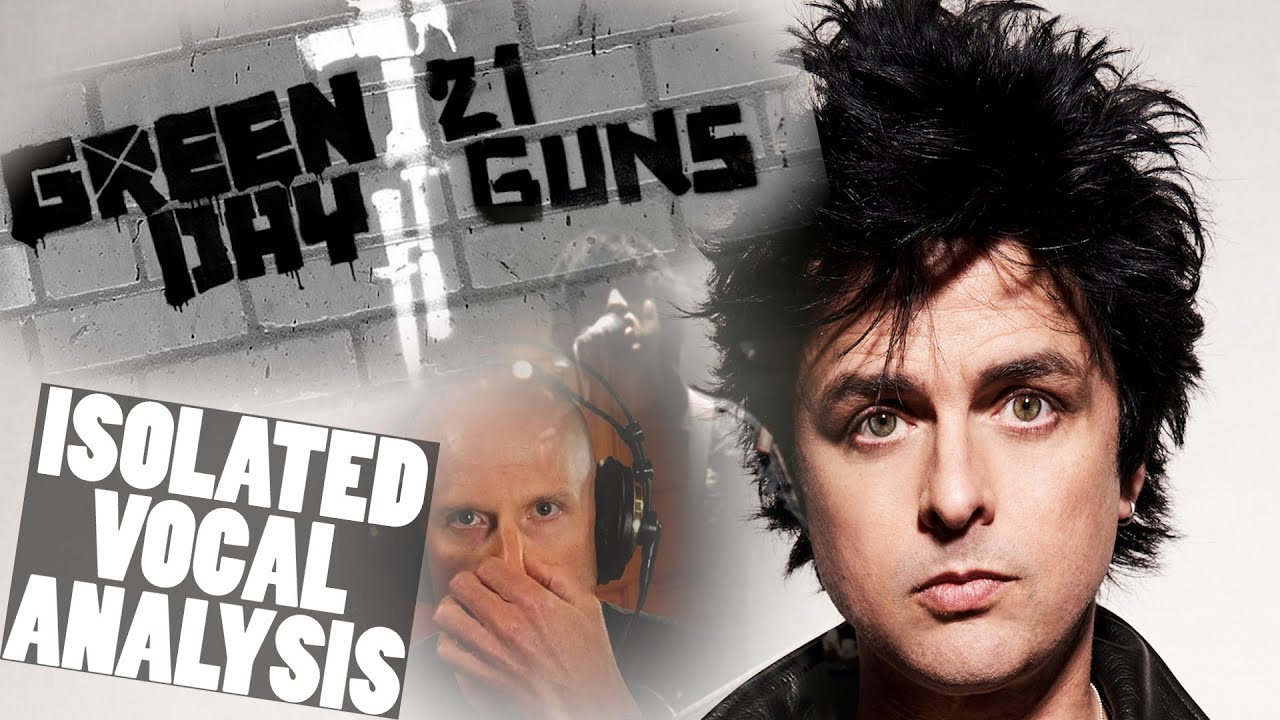 Billie Joe Armstrong - 21 Guns - Isolated Vocal Analysis - Green Day