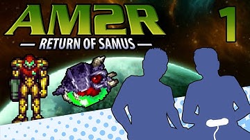 AM2R - PART 1 - Samus Aran is a Giant - Let