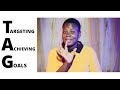 Lets share  episode 4  targeting achieving goals tag