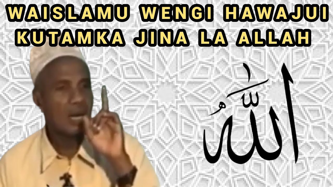 Waislamu Wengi Hawajui Kutamka Jina la Allah | Ustadh Muhammad Al-Beidh 