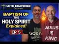 Baptism with the Holy Spirit Explained | Filled and Empowered for Christian Living - Ep. 5 #jesus