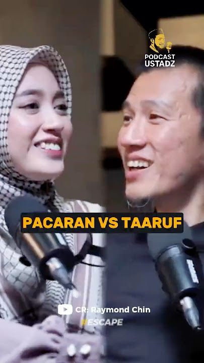 PACARAN VS TAARUF | Podcast Bareng Ustadz Felix Siauw