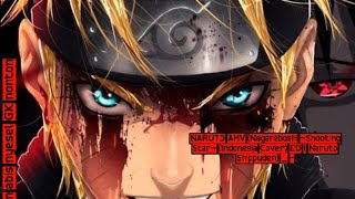 naruto amv Nagareboshi ~Shooting Star~ (Indonesia Cover) ED 1 Naruto Shippuden