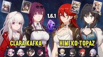 (F2P) CLARA KAFKA & HIMEKO TOPAZ Dual DPSes (w/ E0 RUAN MEI) | 1.6.1 MoC Stage 11 | Honkai Star Rail