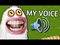 My Singing Monsters but it’s my Voice...