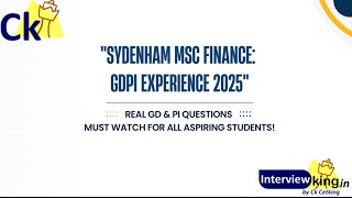 Sydenham GDPI experiences – Actual GD &amp; PI Questions Revealed!