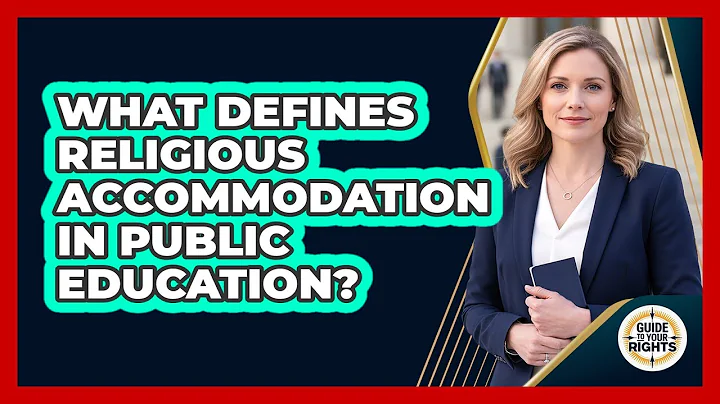 What Defines Religious Accommodation In Public Education?