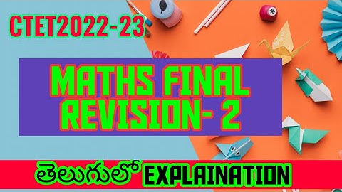 ctet maths🔥 final revision-2🔥in telugu explaination//mahesh sir(kadapa)// @ctet01