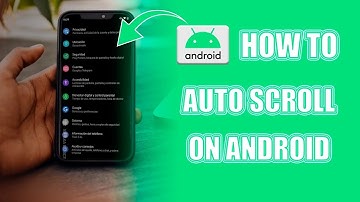 How to Auto Scroll on Android (Quick & Easy)
