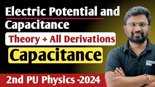 Capacitance | Parallel Plate Capacitor | Combination of Capacitors | 2nd PUC Physics Exam 2024
