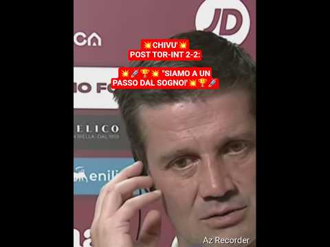 Video CHIVU' POST TOR-INT 2-2: SIAMO A UN PASSO DAL SOGNO!'
