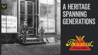 Thorogood over 130 years in the making