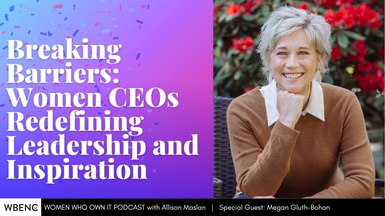 Breaking Barriers: Women CEOs Redefining Leadership and Inspiration ...