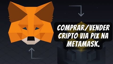 Comprar/Vender criptos via PIX na METAMASK pelo celular ou pc.