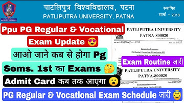Patliputra University Pg Regular & Vocational Exam Update 2022, Ppu Pg Exam Schedule #ppu #2022