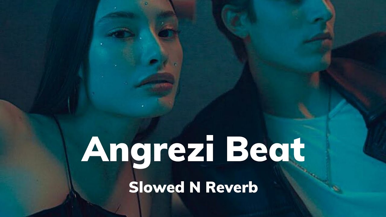 AngreZii BeaT New Song Word Number One Song digitalyt01 Slowed angrezii-beat-new-song-word-number-one-song-digitalyt01-slowed