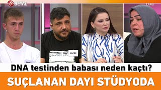 Suçlanan dayı stüdyoda! DNA tesrinden babası neden kaçtı?