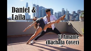 Daniel & Laila - Bachata Contemporary Fusion - El Amante (Nicky Jam Bachata Cover RMX by DJ Tronky)