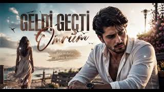 Geldi Geçti Ömrüm - İçini Paramparça Edecek Bu Şarkı (Damarın Dibine Vuracaksın) 