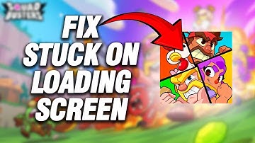 How To Fix Squad Busters App Stuck On Loading Screen Problem | Final Solution