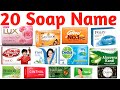 20 साबुन के नाम | Kids Learn Soap Names with Pictures &amp; Fun Sound Effects Video 🧼