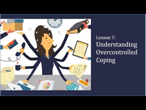 RO DBT - Lesson 07 - Understanding Overcontrolled Coping