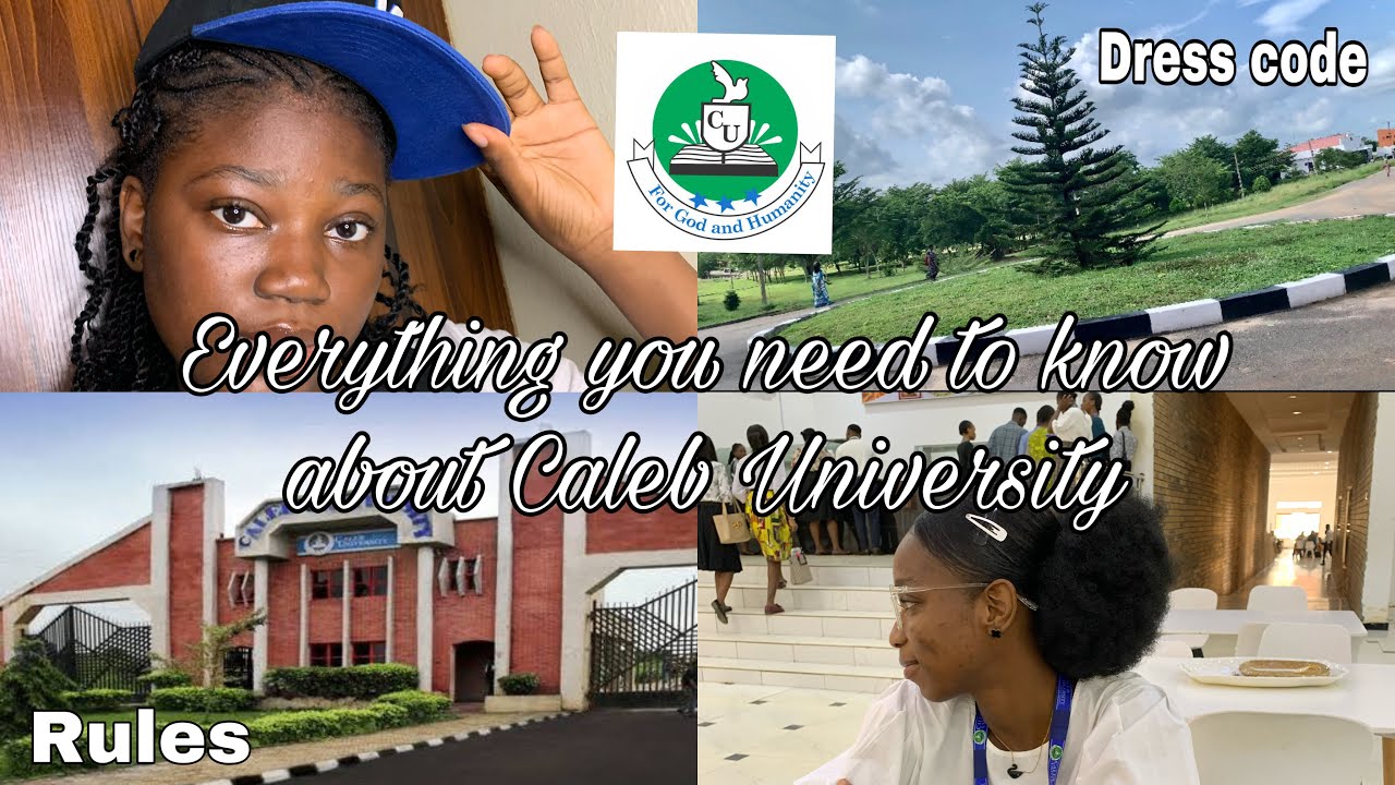 EVERYTHING YOU NEED TO KNOW ABOUT CALEB UNIVERSITY ||RULES ||DRESS CODE #subscribe #