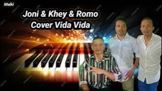 Joni & Khey & Romo Cover Vida Vida