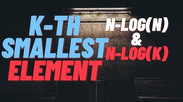 Kth Smallest Element | Sorting | Heap | GFG |