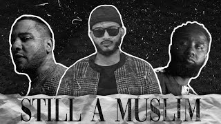 Ilyas Mao - Still A Muslim Feat. Boonaa, Sofian