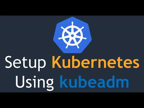 Video: Vad är Kubeadm i Kubernetes?