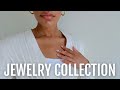 MY JEWELRY COLLECTION | DAINTY & SIMPLE