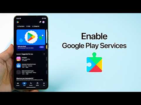 How To Enable Google Play Services?