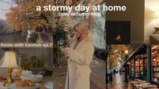 a stormy autumn day at home: cosy vlog