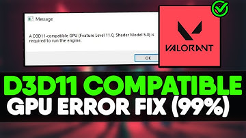 How To Fix Valorant A D3D11-Compatible GPU Error - Fix ✅